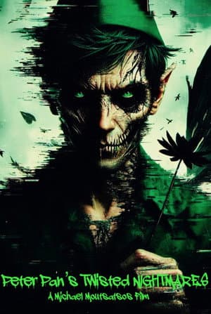 Peter Pan's Twisted Nightmares