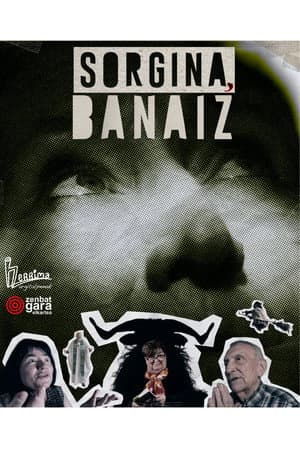 Sorgina, banaiz
