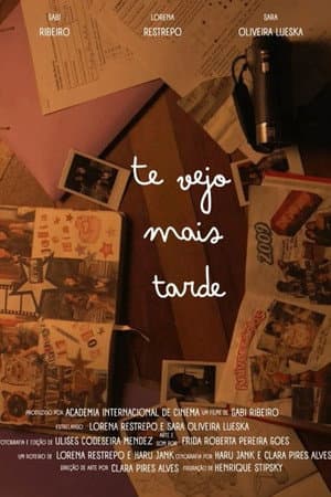 Te Vejo Mais Tarde