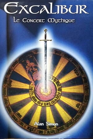 Excalibur : Le concert mythique