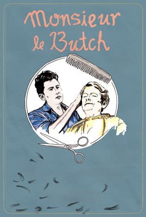 Monsieur Le Butch