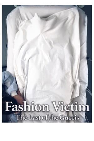 Fashion Victim: The Last of the Guccis