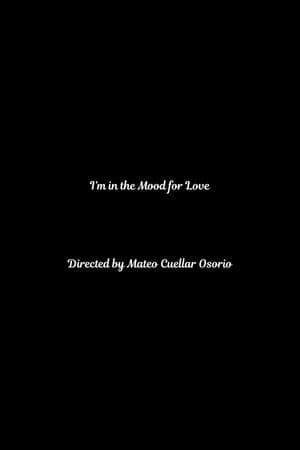 I'm in the Mood for Love