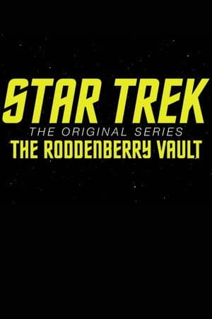 Star Trek: The Original Series â The Roddenberry Vault