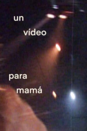 Un vĂdeo para mamĂĄ