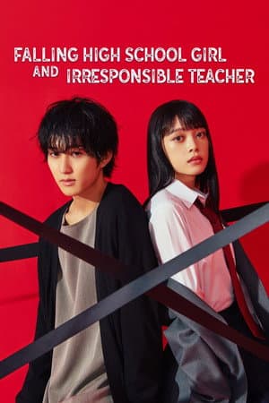 Falling High School Girl and Irresponsible Teacher