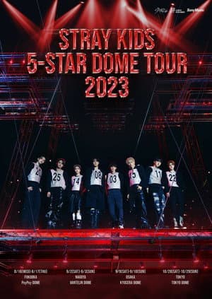 Stray Kids 5-STAR Dome Tour 2023