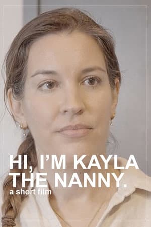 Hi, I'm Kayla the Nanny