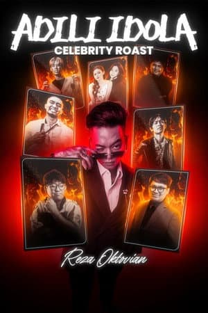 Adili Idola Celebrity Roast: Reza Oktovian