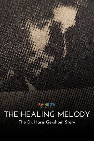 The Healing Melody: The Dr. Haris Gershom Story
