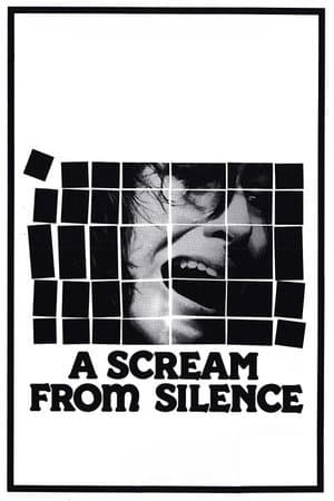 A Scream from Silence