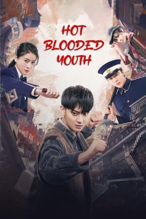 Hot Blooded Youth