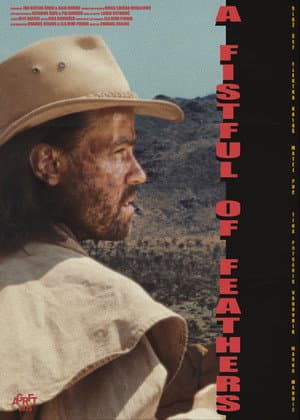 A Fistful of Feathers