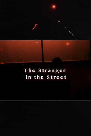 The Stranger In The Street