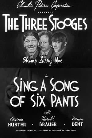 Sing a Song of Six Pants