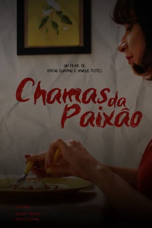 Chamas da PaixΓ£o