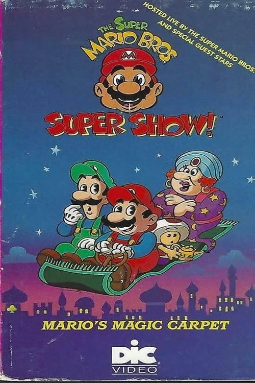 The Super Mario Bros. Super Show! Mario's Magic Carpet poster