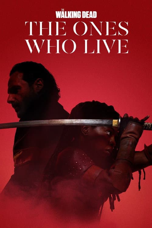 The Walking Dead: The Ones Who Live poster