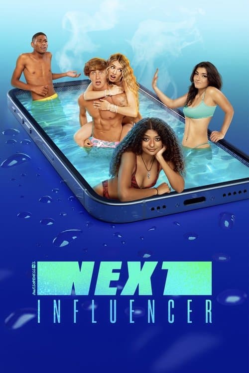 AwesomenessTV's Next Influencer poster