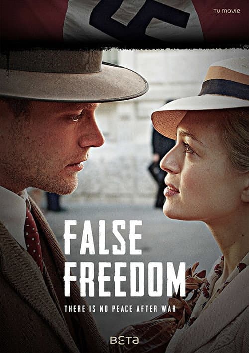 False Freedom poster