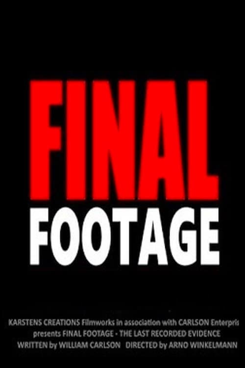 Final Footage poster