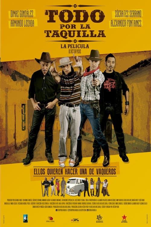 Todo Por La Taquilla poster