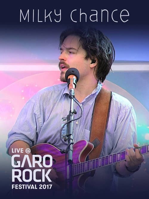 Milky Chance: Garorock Festival 2017 poster