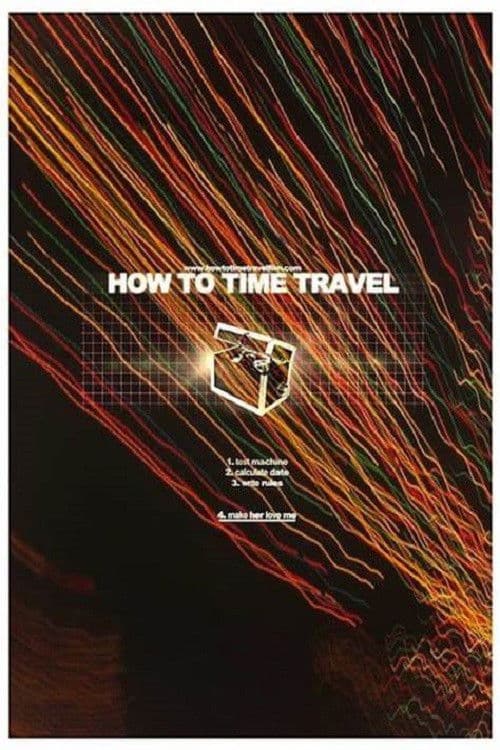 How to Time Travel poster