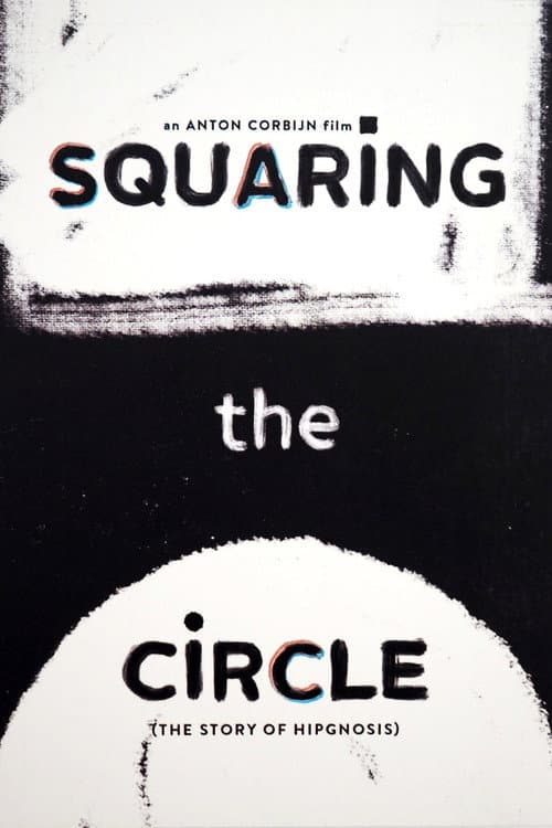 Squaring the Circle (The Story of Hipgnosis) poster