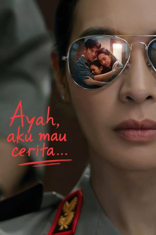Ayah, Aku Mau Cerita.... poster