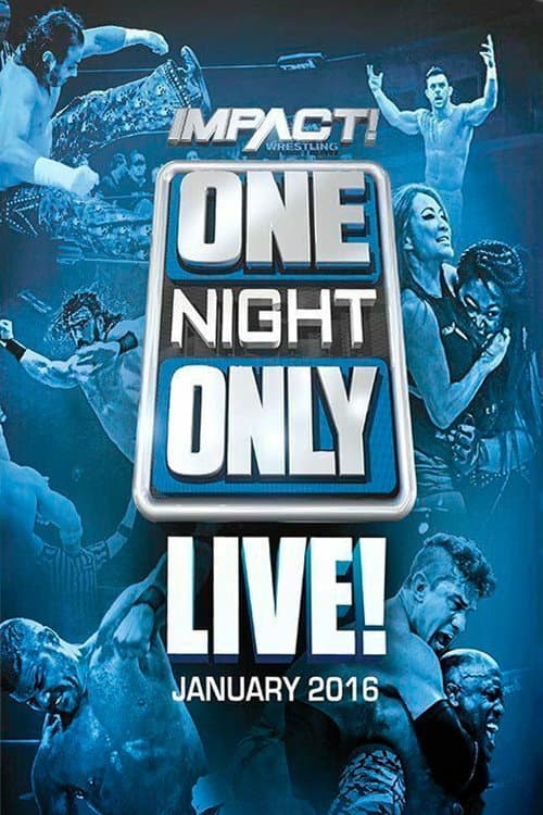 TNA One Night Only: Live! 2016 poster