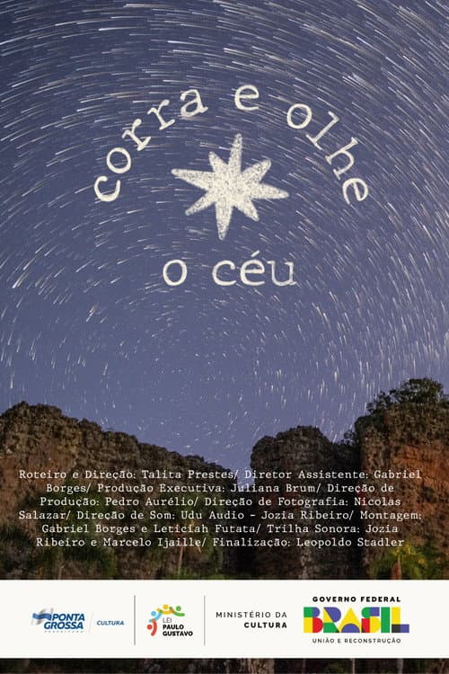 Corra e Olhe o Céu poster