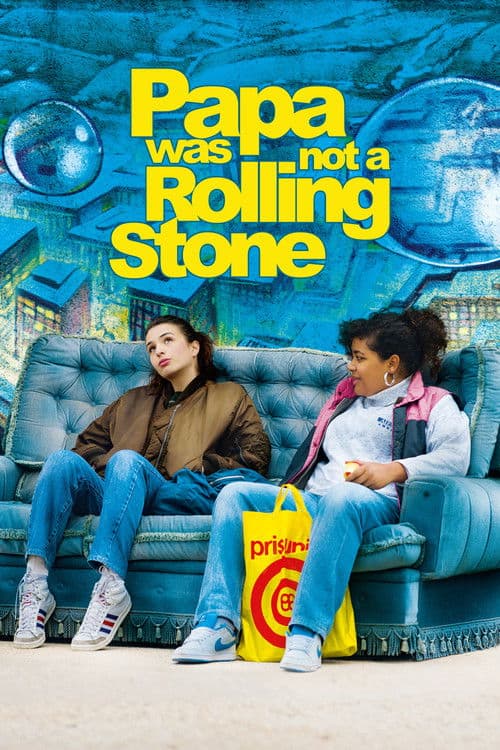 Papa Was Not a Rolling Stone poster