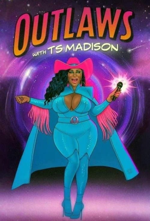 Outlaws with TS Madison poster