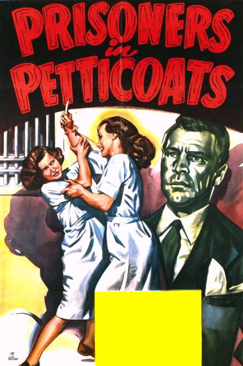 Prisoners in Petticoats poster