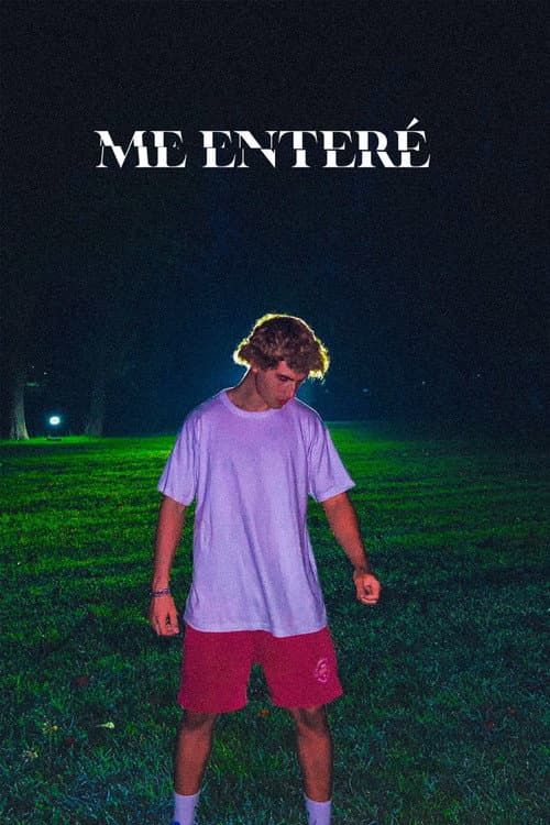 Me Enteré poster