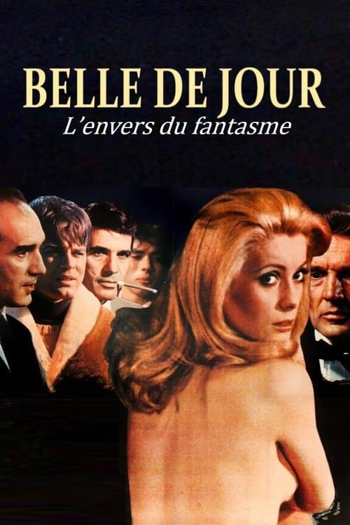 "Belle de jour", lāenvers du fantasme poster