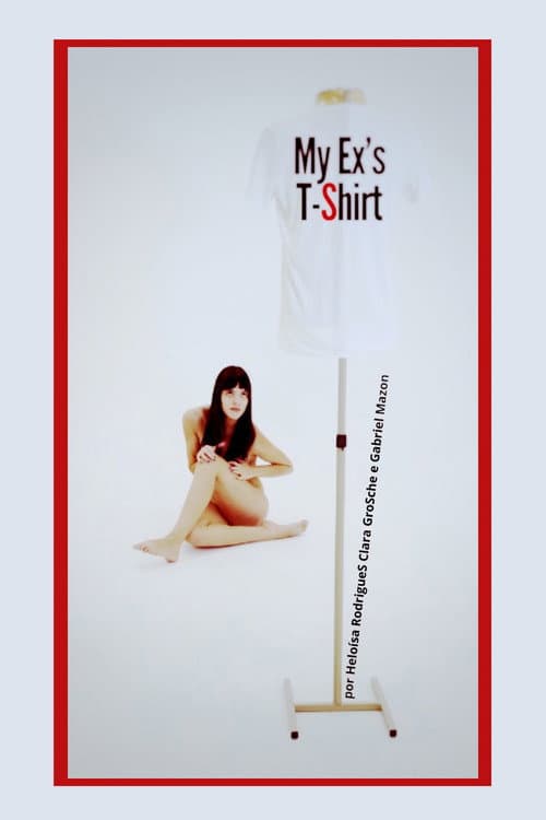 My Ex's T-shirt poster