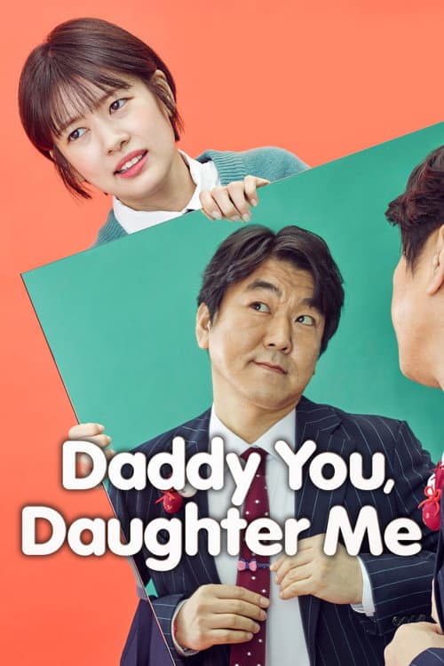 Daddy You, Daughter Me poster