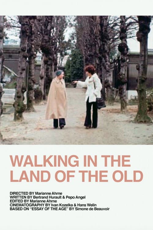 Walking in the Land of the Old poster