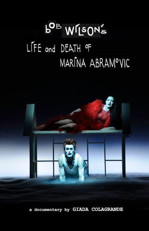 Bob Wilson's Life & Death of Marina Abramovic poster
