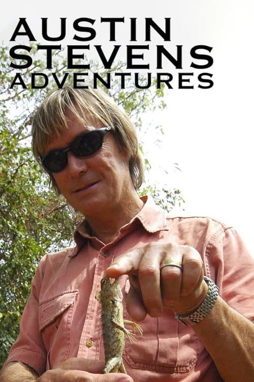Austin Stevens Adventures poster