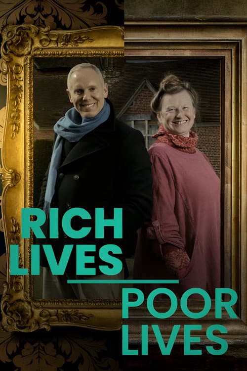 Rich Lives, Poor Lives poster