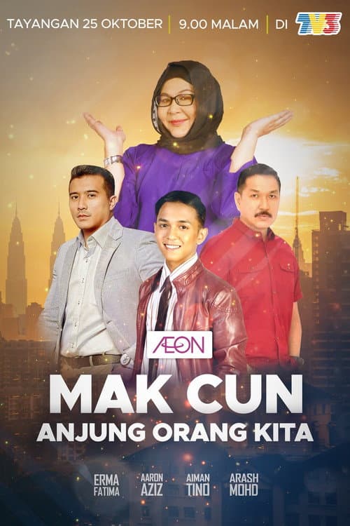 Mak Cun Anjung Orang Kita poster