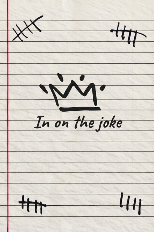 In On The Joke poster