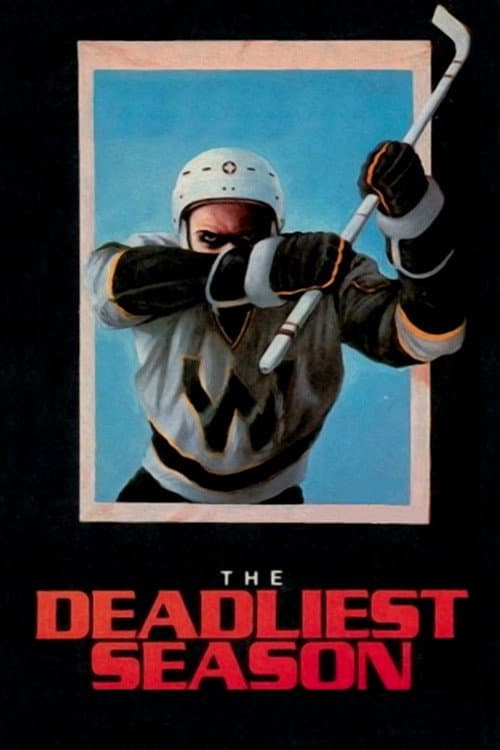 The Deadliest Season poster