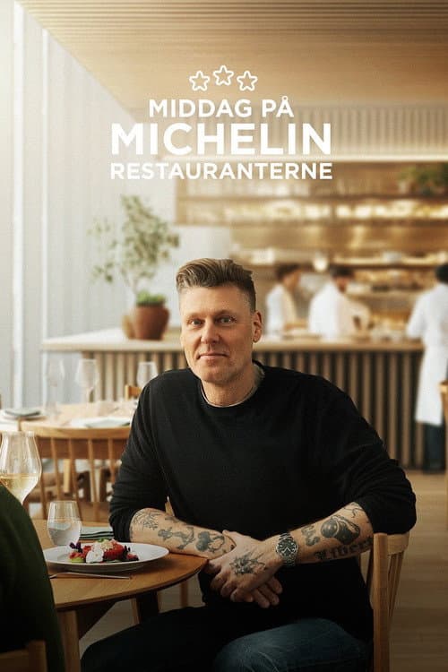 Dinner at Michelin restaurants poster