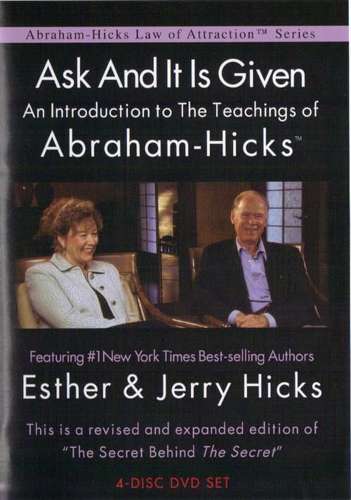 Ask and It Is Given: An Introduction to the Teachings of Abraham-Hicks poster