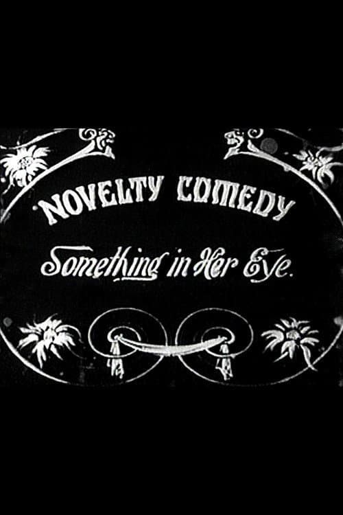 Something in Her Eye poster