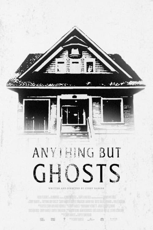 Anything but Ghosts poster